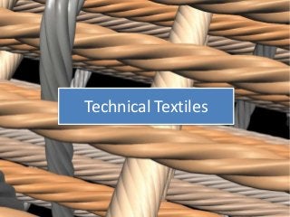 Technical Textiles
 