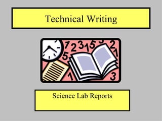 Technical Writing Science Lab Reports 