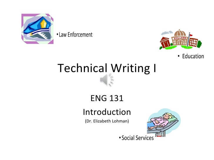 ENG 131 Technical Writing Introduction PowerPoint