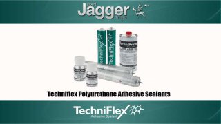 Techniflex Polyurethane Adhesive Sealants - available at Albert Jagger 