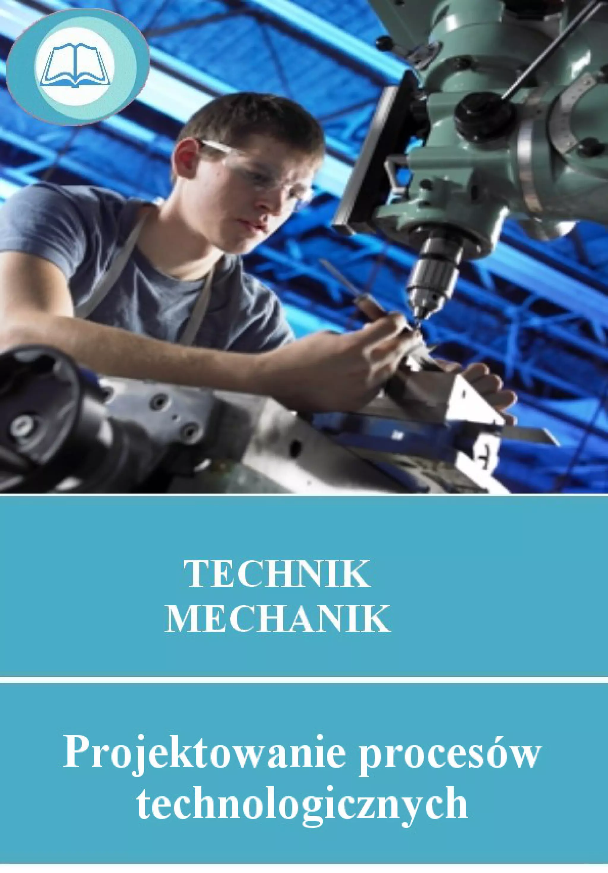 17. Projektowanie procesów technologicznych | PDF