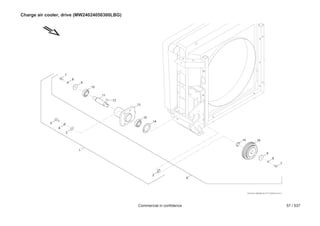 Charge air cooler, drive (MW24024050300LBG)

Commercial in confidence

57 / 537

 
