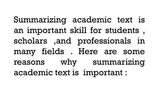 Techniques-in-Summarizing-A-variety-of-Academic-Text.pptx