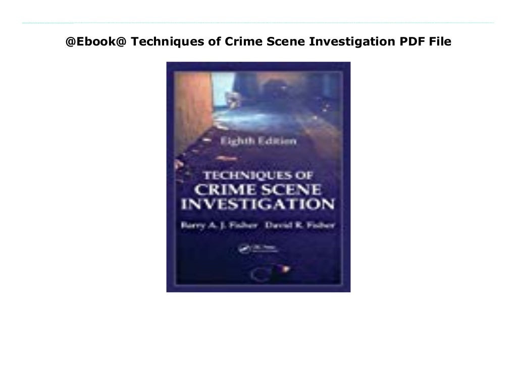  book techniques of crime scene investigation paperback