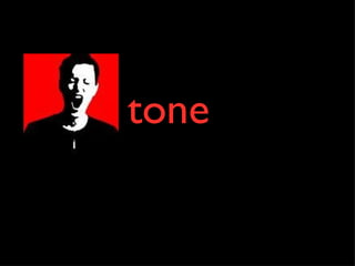 tone 