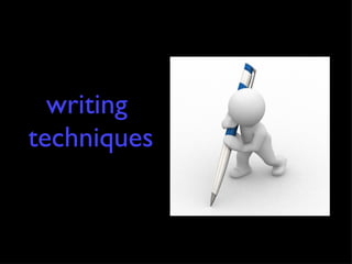 writing  techniques 