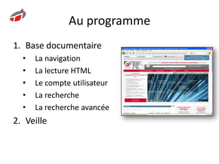 Au programmeBase documentaireLa navigation