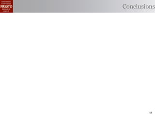 Conclusions




         51
 