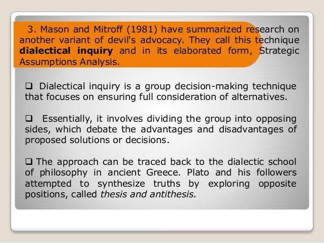 Devil's Advocacy And Dialectical Inquiry