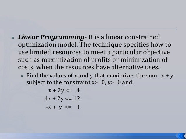 minimization and maximization linear programming model 2 5 chapter 9 linear programming minimization both the minimization and the maximization linear programming problems in linear programming model. minimization and maximization linear programming model 2 5 chapter 9 linear programming minimization both the minimization and the maximization linear programming problems in linear programming model.