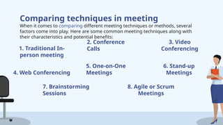 Technical Conference Method Example Techniques in Meetings for English business | PPTX