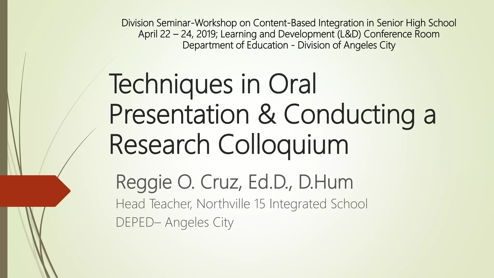 Techniques in oral presentation & conducting a research presentations ...