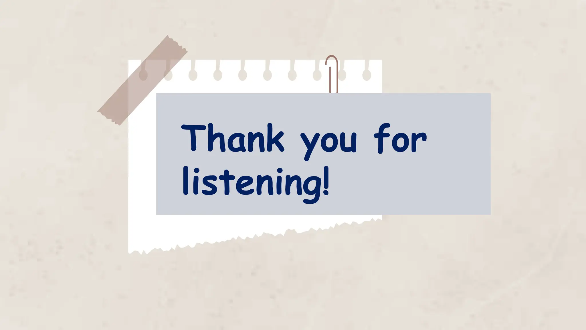 Thank you for
listening!
 