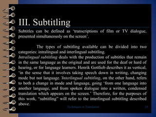 Techniques in translation, computer assisted, machine translation ...
