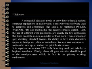 Techniques in translation, computer assisted, machine translation ...
