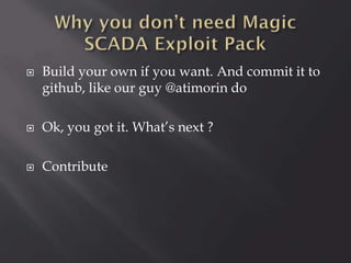 

Build your own if you want. And commit it to
github, like our guy @atimorin do



Ok, you got it. What’s next ?



Contribute

 