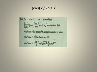 (xxvii) x3/ √ 1 + x2
 