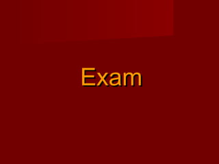 Exam

 