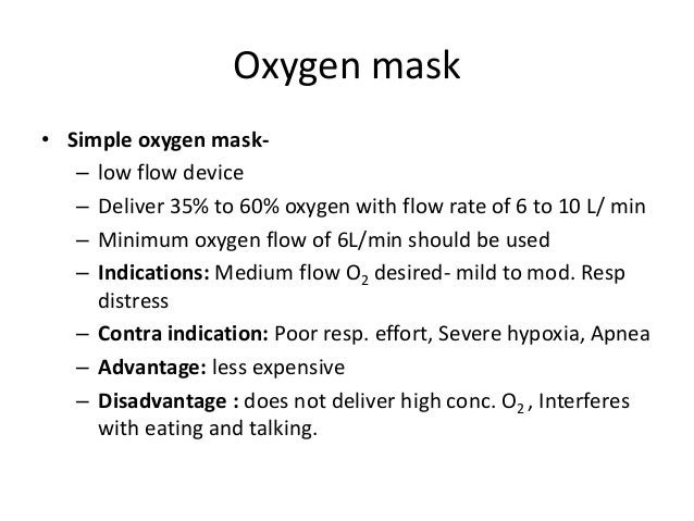 oxygen mask indications
