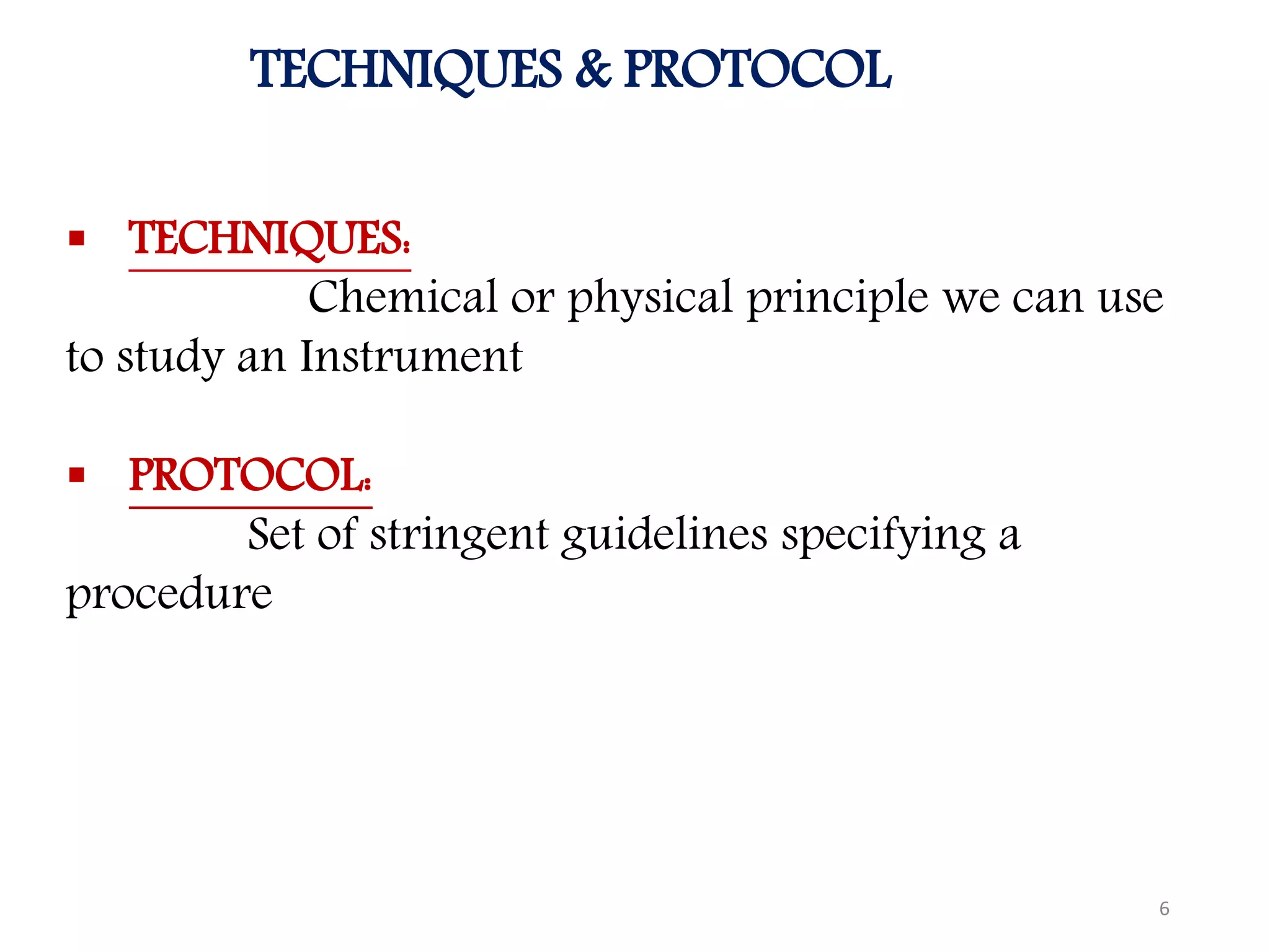TECHNIQUES & PROTOCOLS FOR INSTRUMENTATION ANALYSIS (HPLC ...