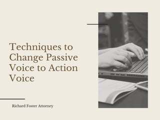 Techniques to Change Passive Voice to Active Voice