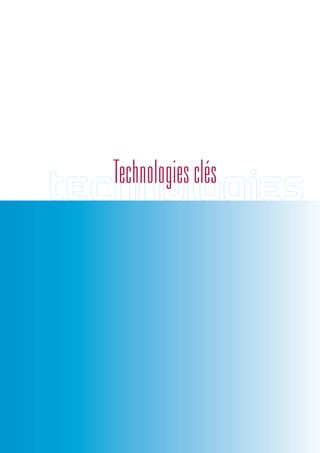 Monographies
    Technologies clés
 Technologies c
 