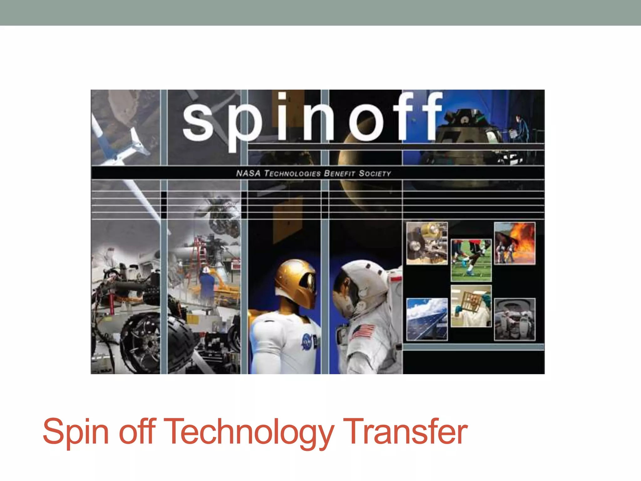 Spin off Technology Transfer
 