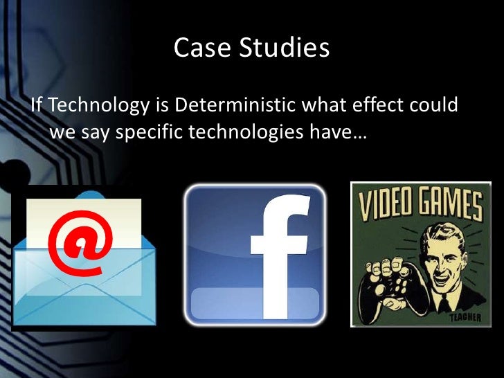technological determinism
