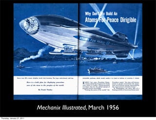 Mechanix Illustrated, March 1956
Thursday, January 27, 2011
 
