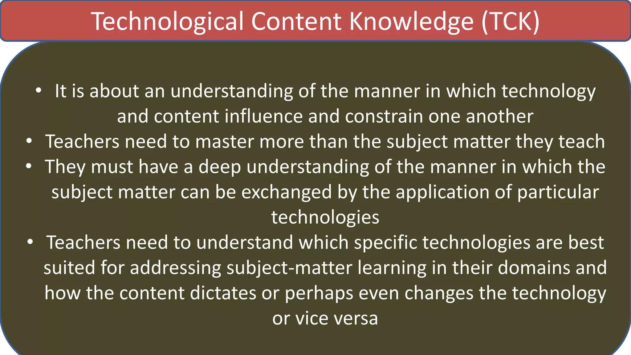 Technological pedagogical and content knowledge | PPTX | Primary ...