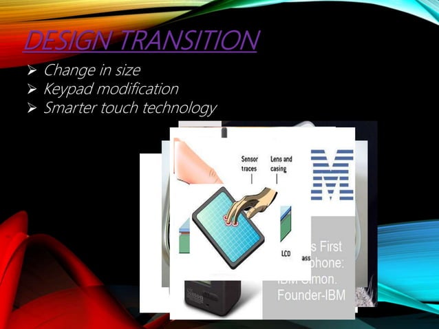 Technological shift in phones | PPTX | Smartphones | Consumer Electronics