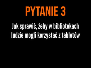 Technologie mobilne w bibliotekach