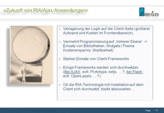 Einsatz von RIA-/Frontendtechnologien - 18.01.2008 »Zukunft von RIA/Ajax Anwendungen« 