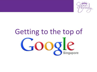 Getting to the top of
 