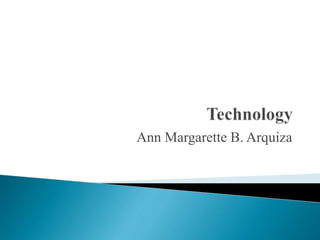 Ann Margarette B. Arquiza
 