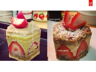 Not good!
Not good
Looks good!
Looks good!
 