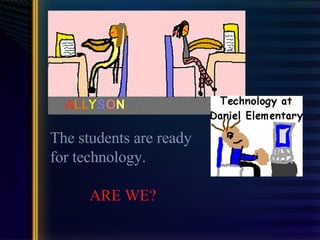 Technology and Teachers