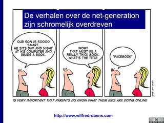 De verhalen over de net-generation zijn schromelijk overdreven 