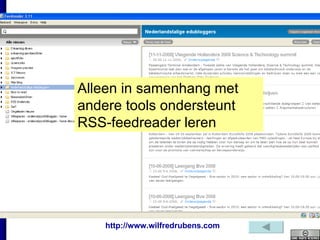 Alleen in samenhang met andere tools ondersteunt RSS-feedreader leren 