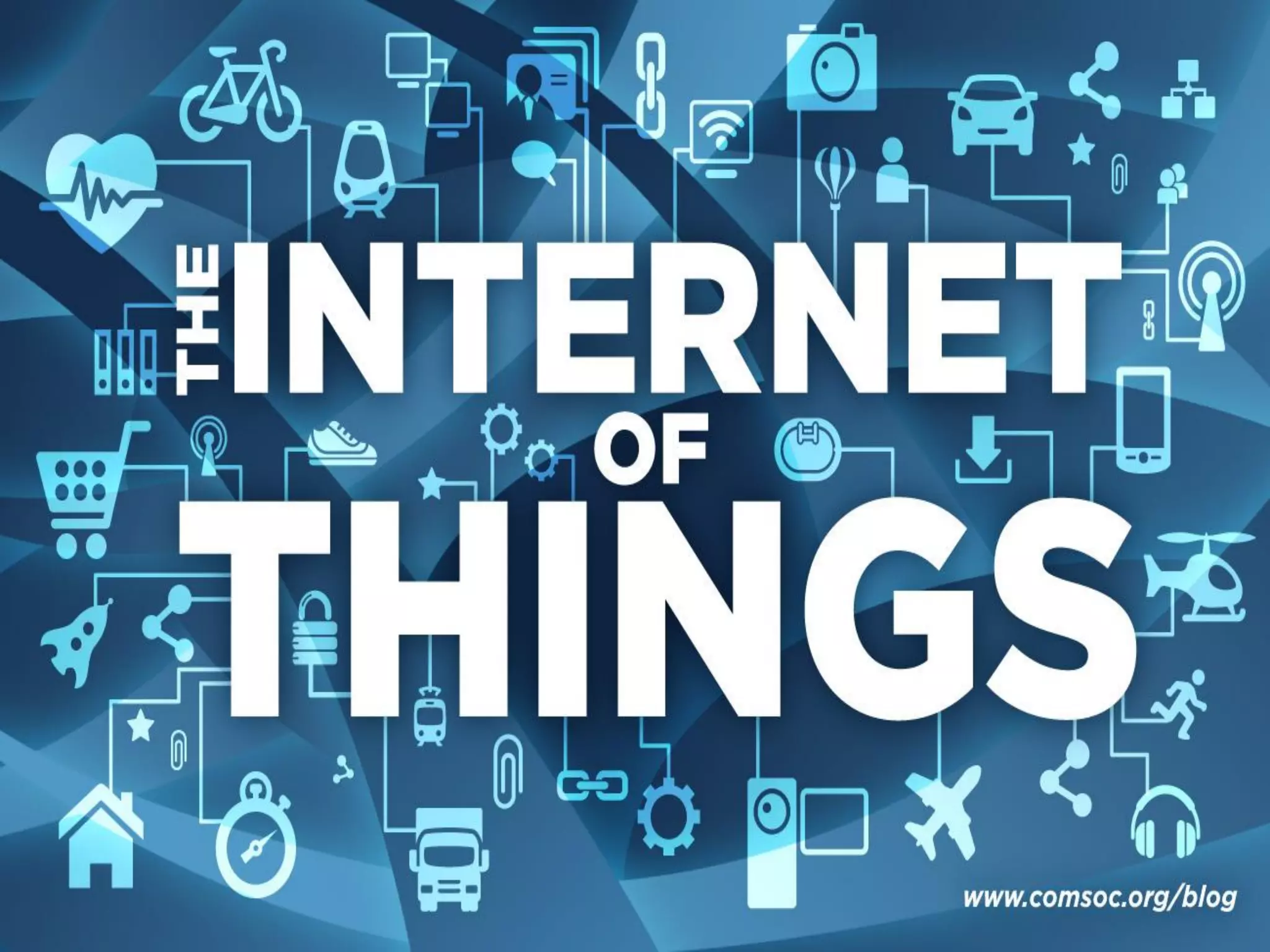 Internet of Things
 