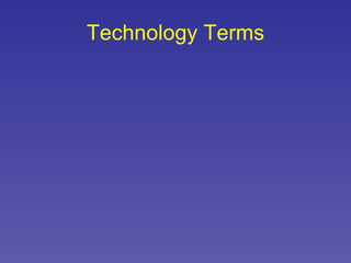 Technology Terms 