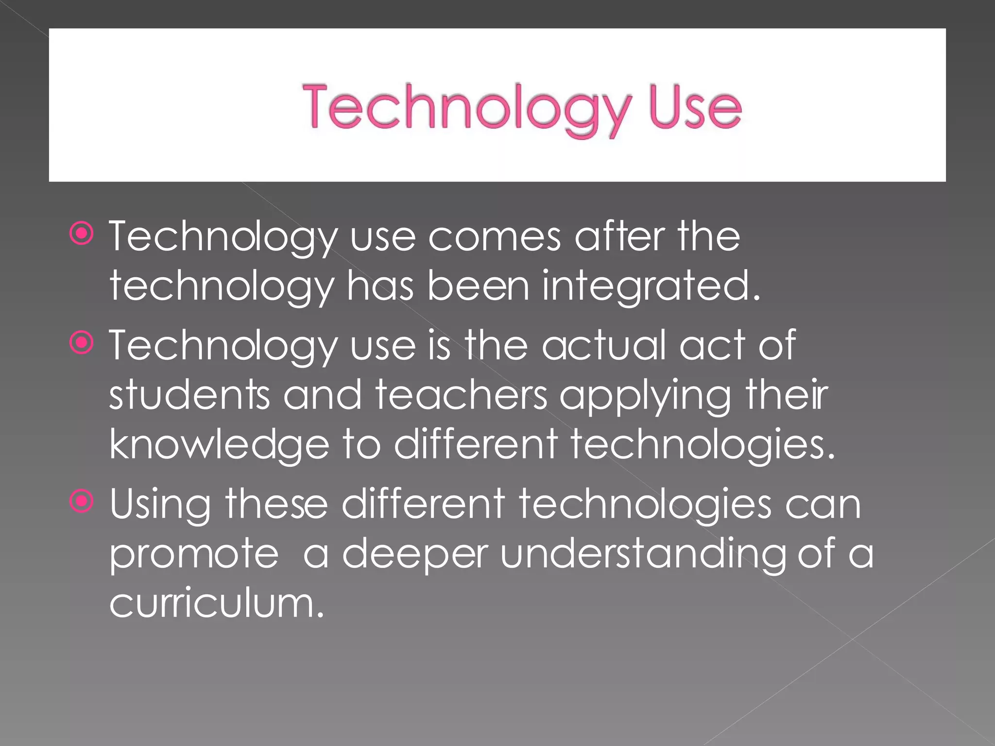Technology Use Vs. Technology Integration | PPT