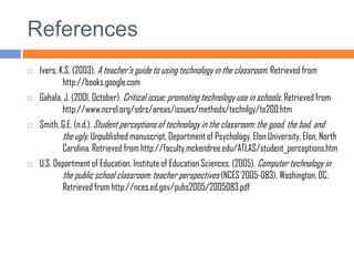 Provide technology in-services for teachers and staff