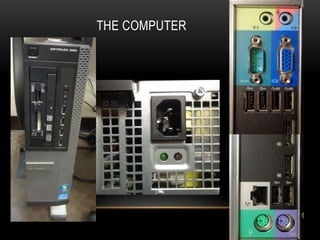 THE COMPUTER

 