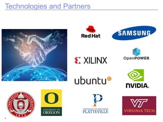 Technologies and Partners
4
 