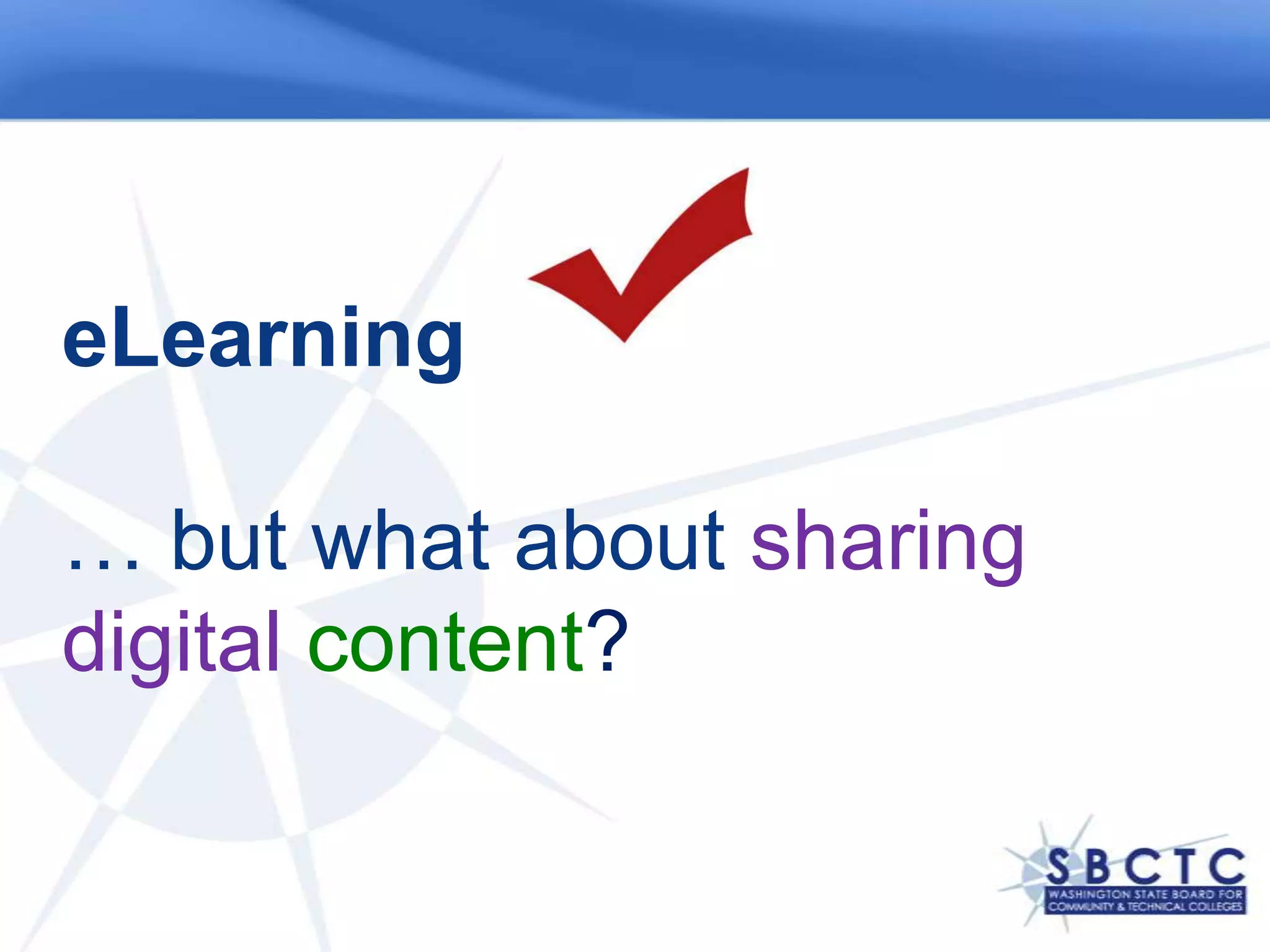 eLearning… but what about sharing digital content?