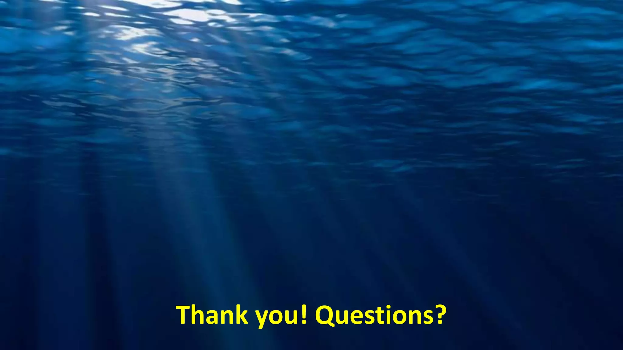 Thank you! Questions?
 