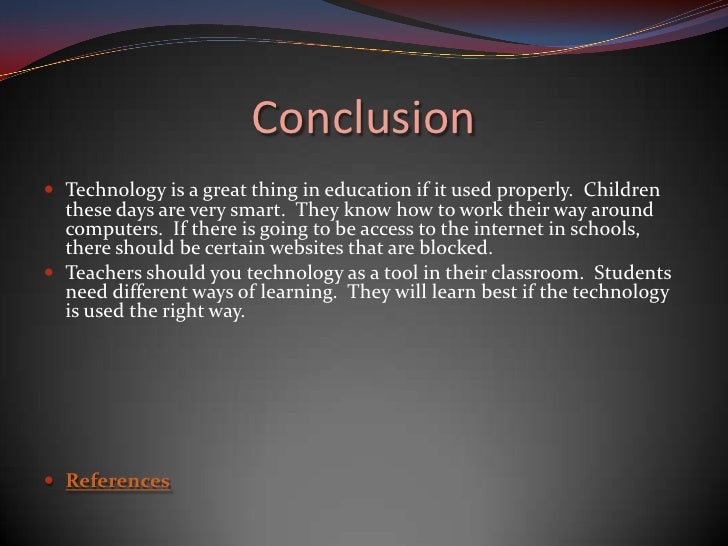 conclusion about technology on education
