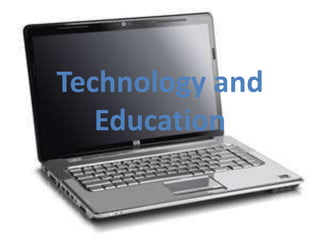 Technology and Education 