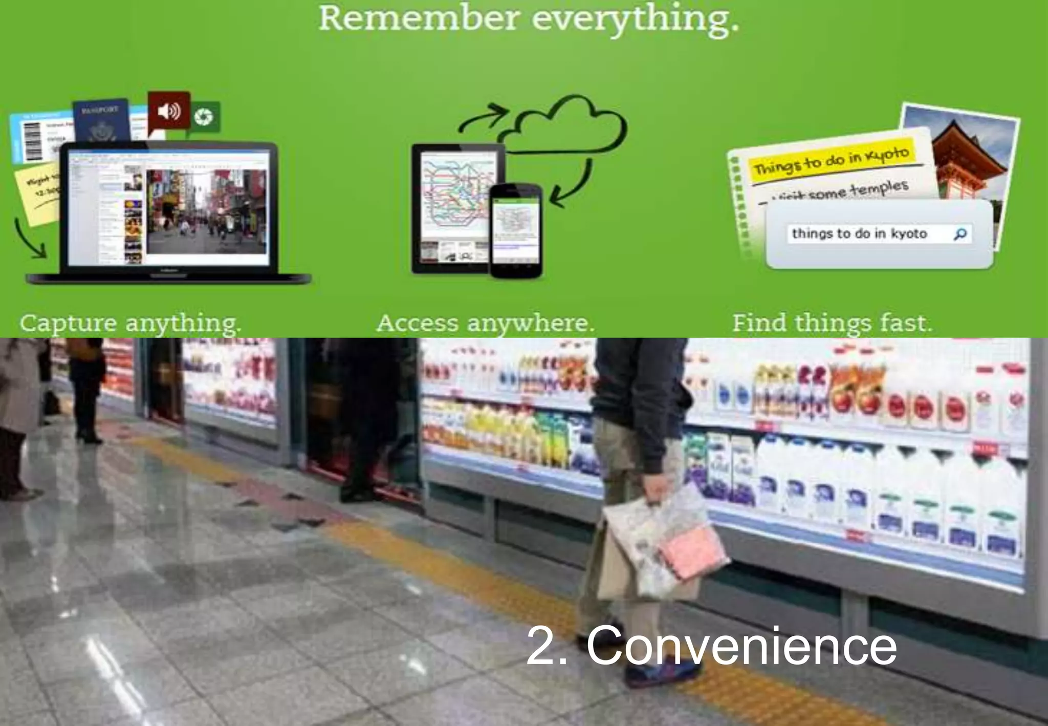 2. Convenience
 